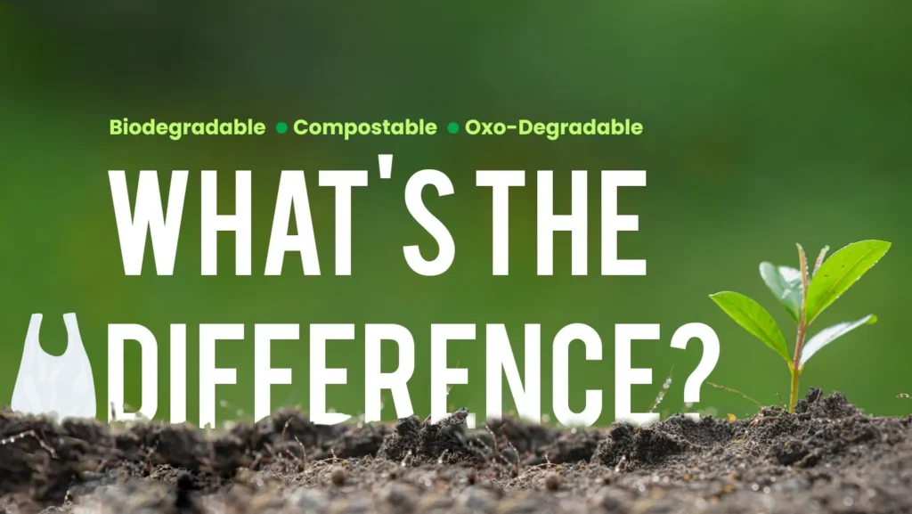 Biodegradable vs. Compostable vs. Oxo-Degradable Carry Bags