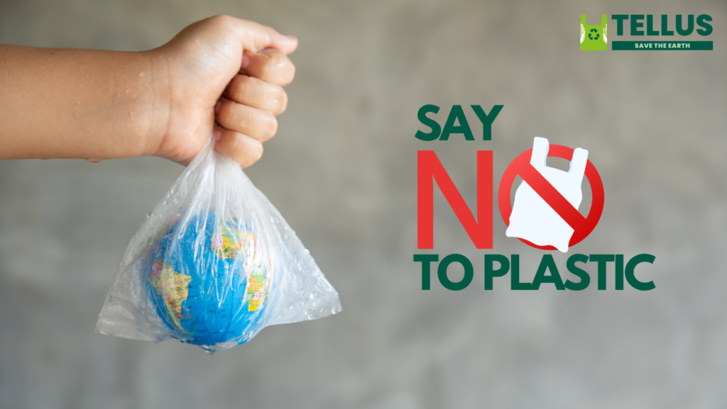 SAY NO TO PLASTIC