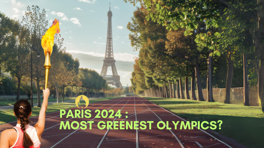 Paris 2024 - Eco-friendly Olympics